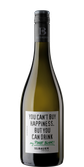 Eine Flasche Pinot Blanc mit einem humorvollen Etikett, das besagt, dass man Glück nicht kaufen kann, aber trinken kann.