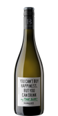 Eine Flasche Pinot Blanc mit einem humorvollen Etikett, das besagt, dass man Glück nicht kaufen kann, aber trinken kann.